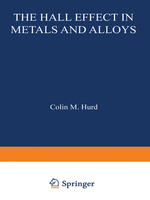 cover image of The Hall Effect in Metals and Alloys